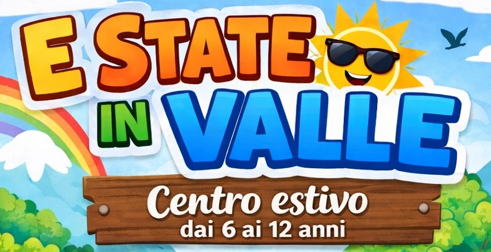 Domanda pre-adesione Centri Estivi "Estate in Valle"
